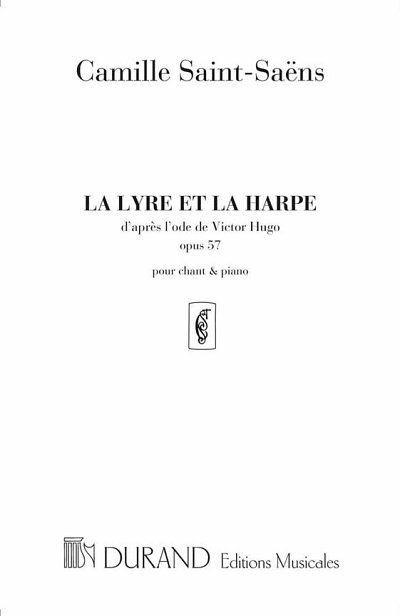 C. Saint-Saëns: La Lyre Et La Harpe Opus 57, GesKlav