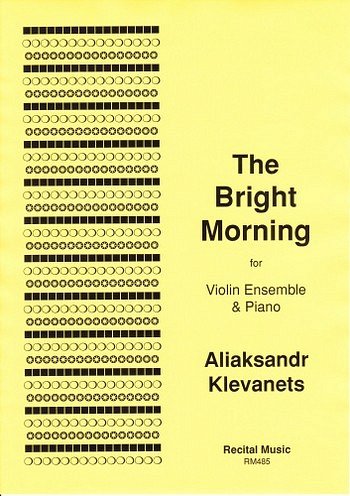 The Bright Morning, 4Vl (Pa+St)