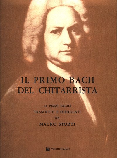 M. Storti: Il Primo Bach del Chitarrista