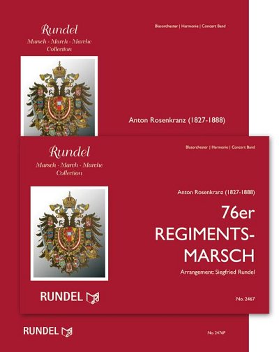 Anton Rosenkranz: 76er Regimentsmarsch