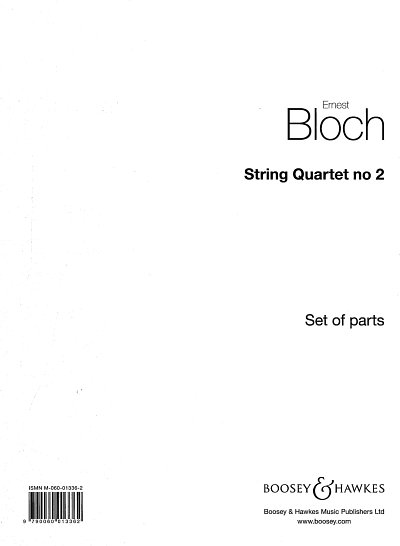 E. Bloch: Streichquartett Nr. 2, 2VlVaVc (Stsatz)