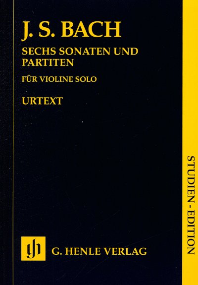 J.S. Bach: Sonates et Partitas BWV 1001-1006 pour violon solo