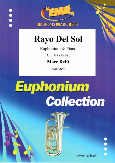 M. Reift: Rayo Del Sol, EuphKlav