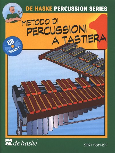 G. Bomhof: Metodo di Percussioni a Tastiera 1, Mal (+CD)