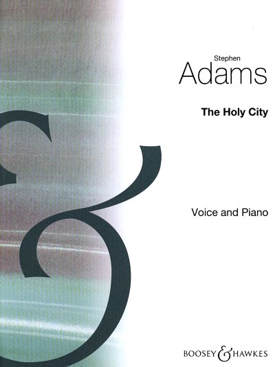 S. Adams: The Holy City [in A flat], GesKlav
