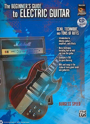 Speed Burgess: The Beginner's Guide To Electric Guitar