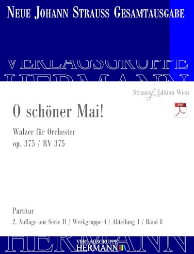 DL: J. Strauß (Sohn): O schöner Mai!, Orch (Part.)