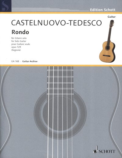 M. Castelnuovo-Tedes: Rondo e-Moll op. 129 , Git