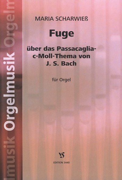 S. MARIA: Fuge ueber das Passacaglia-c-., Orgel