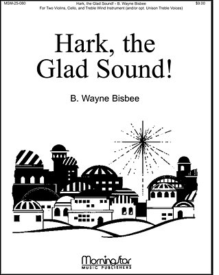 Hark, the Glad Sound! (Pa+St)
