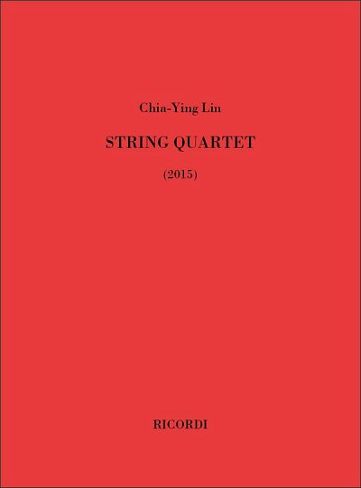 C. Lin: String quartet, 2VlVaVc