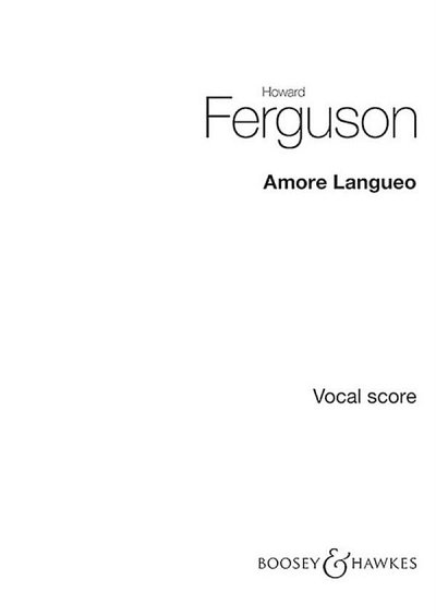 H. Ferguson: Amore Langueo op. 18