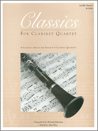 Classics For Clarinet Quartet