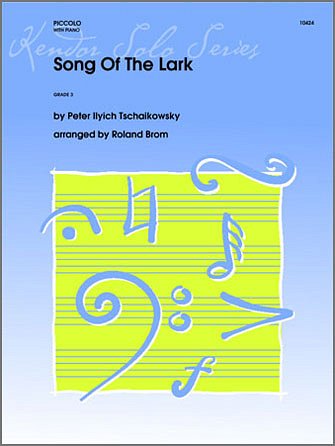 P.I. Tschaikowsky: Song Of The Lark