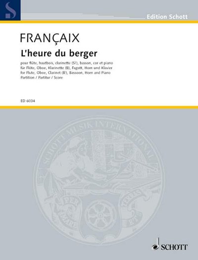 DL: J. Françaix: L'heure du berger, FlObKlFgHKla (Part.)