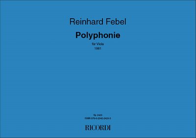 R. Febel: Polyphonie (Va)