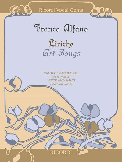 F. Alfano: Liriche - Art Songs, GesKlav