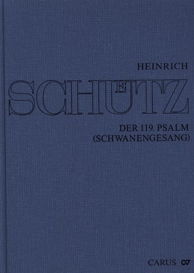 H. Schuetz: Der 119. Psalm (Schwanengesang), Gch8Bc (Part.)