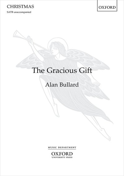 A. Bullard: The Gracious Gift