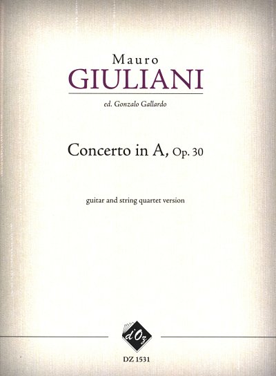 M. Giuliani: Concerto in A, opus 30 (Pa+St)