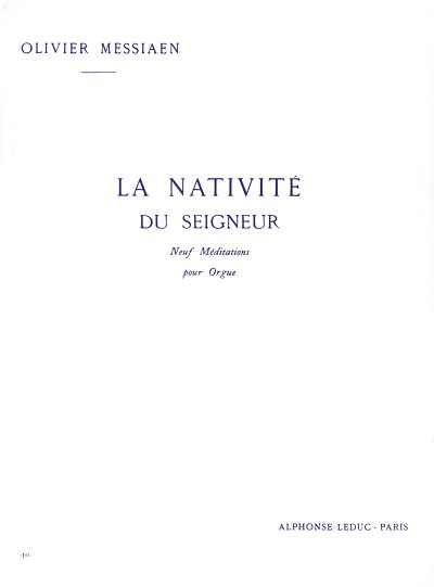 AQ: O. Messiaen: La Nativité du Seigneur 1, Org (B-Ware)