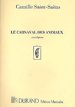 C. Saint-Saëns: Le Carnaval des Animaux Second Piano, Klav