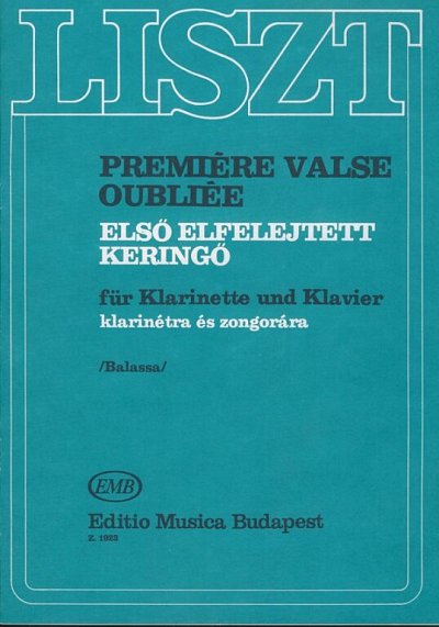 F. Liszt: Première valse oubliée, KlarKlv (KlavpaSt)