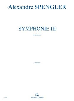 A. Spengler: Symphonie III, SinfOrch (Part.)