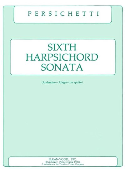 V. Persichetti: Sixth Harpsichord Sonata