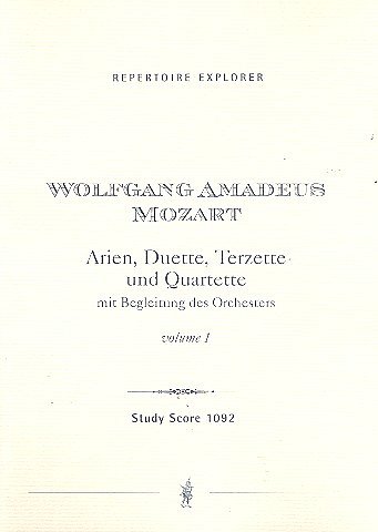 W.A. Mozart: Arias, Duets, Terzettos and Quartets with orchestra 1