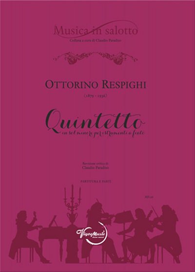O. Respighi: Quintetto In Sol Minore (Pa+St)
