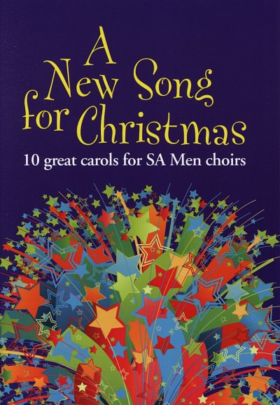 A New Song For Christmas - SA Men, Gch3Klav (Bu)