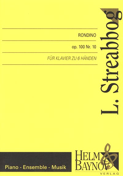 J.L. Streabbog: Rondino Op 100/10
