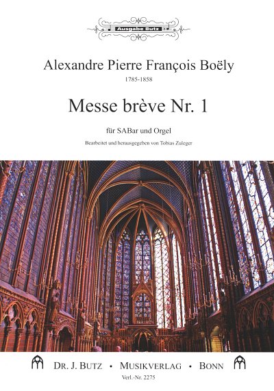 A.-P.-F. Boëly: Messe brève No. 1 op. 25, Gch3Org (Part.)