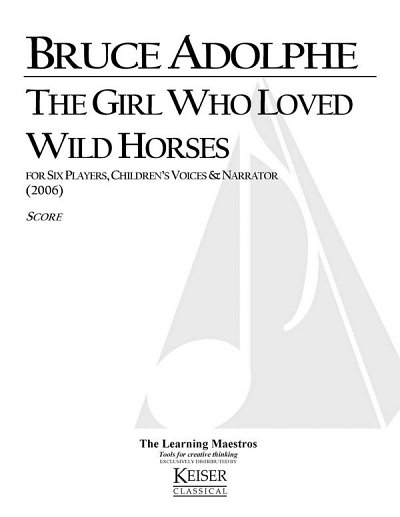 B. Adolphe: The Girl who loved wild horses (Part.)