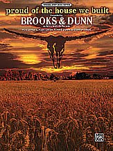 Brooks & Dunn: Proud of the House We Built