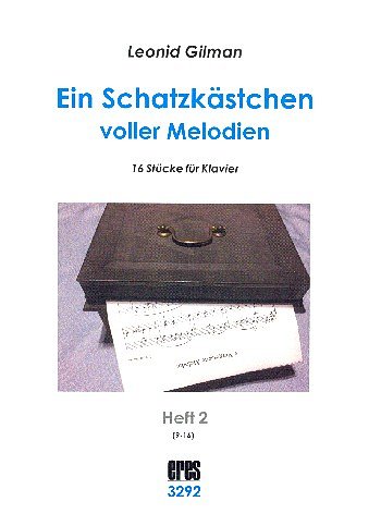 L. Gilman: Ein Schatzkästlein voller Melodien 2