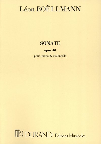 L. Boëllmann: Sonate, Pour Violoncelle Et, VcKlav (KlavpaSt)