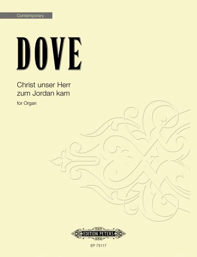 J. Dove: Christ unser Herr zum Jordan kam, Org