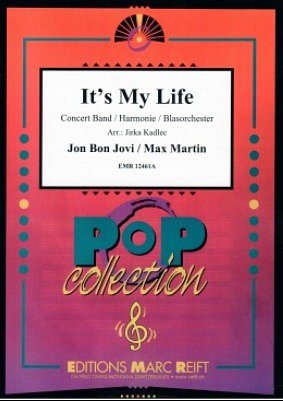 J. Bon Jovi et al.: It's My Life