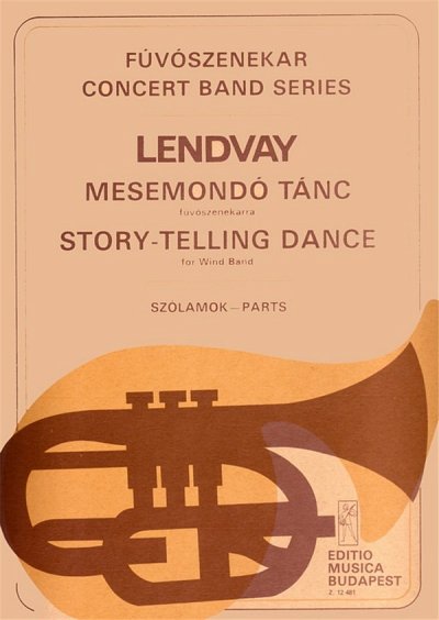 K. Lendvay: Story-telling Dance, Blaso (Stsatz)
