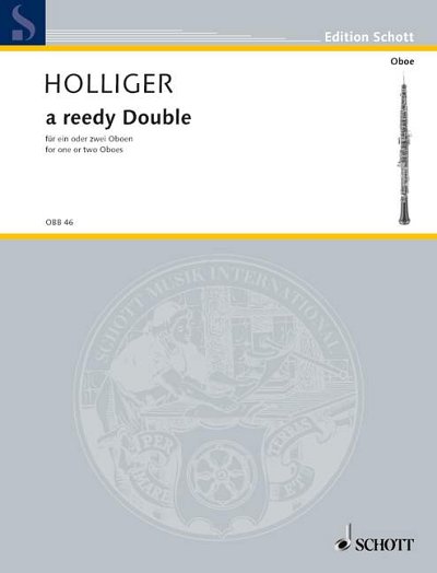 H. Holliger: a reedy Double