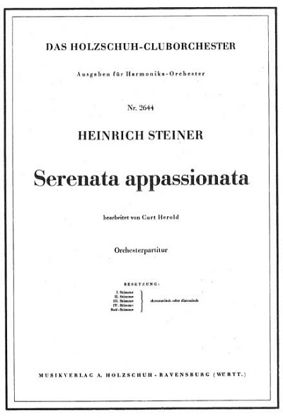 Steiner H.: Serenata Appassionata