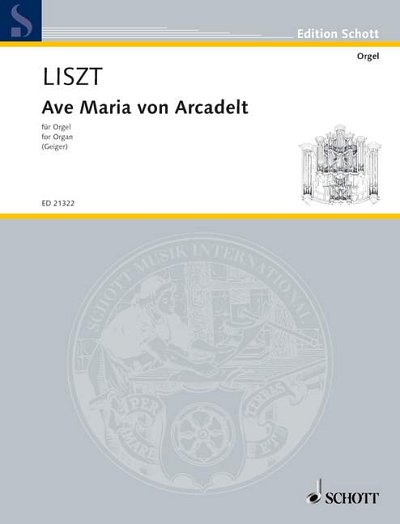 DL: F. Liszt: Ave Maria von Arcadelt, Org