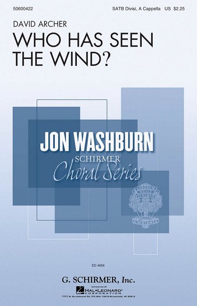 Who Has Seen the Wind?, GCh4 (Chpa)