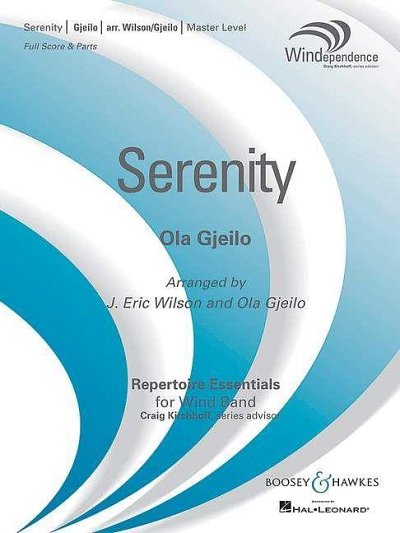 O. Gjeilo: Serenity, Blaso (Part.)