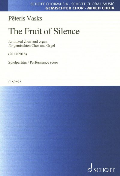 P. Vasks: The Fruit of Silence, GchOrg (Part.)