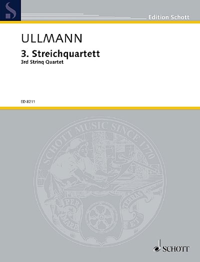 DL: V. Ullmann: 3. Streichquartett, 2VlVaVc (Pa+St)