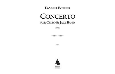 D.N. Baker Jr.: Concerto for Cello and Jazz Band