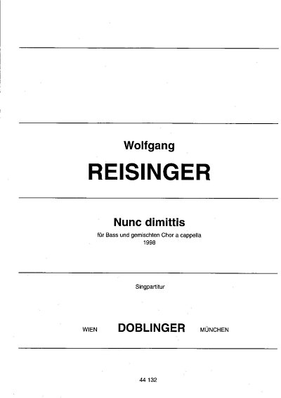 Reisinger Wolfgang: Nunc Dimittis